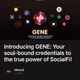 Introducing GENE: Your soul-bound credentials to the true power of SocialFi!