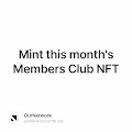Mint this month's Members Club NFT