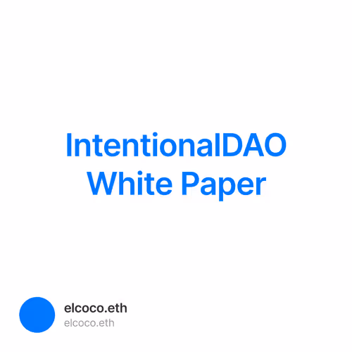 IntentionalDAO White Paper