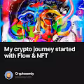  My crypto journey started with Flow & NFT