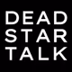 DEAD STAR TALK - Twenty