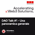 DAO Talk 1 - Una panoramica generale
