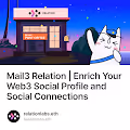 Mail3 ✖️ Relation | Enrich Your Web3 Social Profile and Social Connections