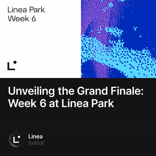Unveiling the Grand Finale: Week 6 at Linea Park
