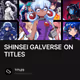 SHINSEI GALVERSE ON TITLES