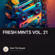 FRESH MINTS VOL. 21