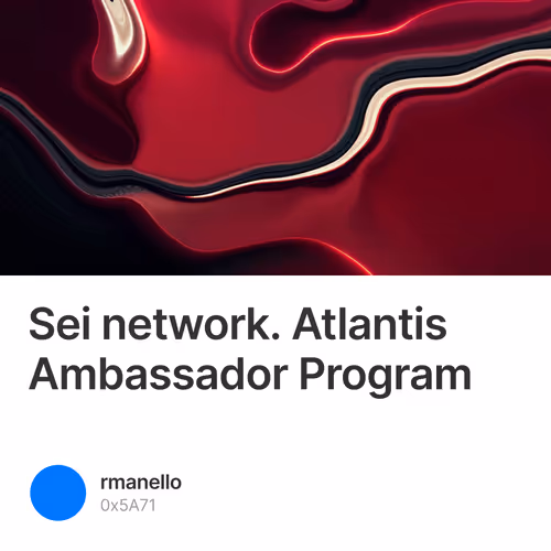 Sei network. Atlantis Ambassador Program