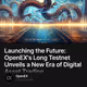 Launching the Future: OpenEX's Long Testnet Unveils a New Era of Digital Asset Trading