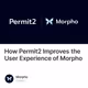 How Permit2 Improves the User Experience of Morpho