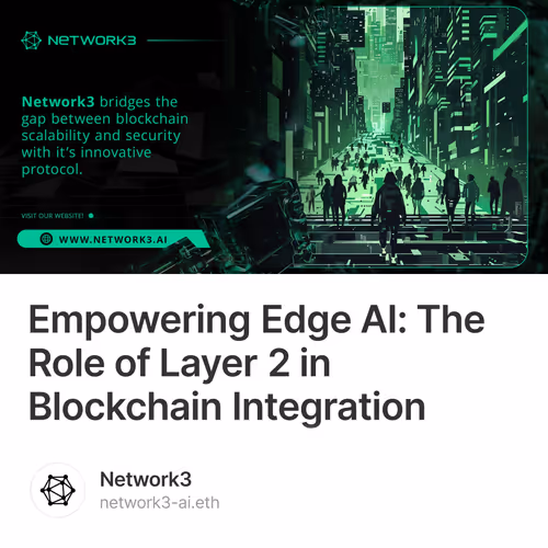 Empowering Edge AI: The Role of Layer 2 in Blockchain Integration