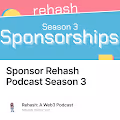Sponsor Rehash Podcast Season 3