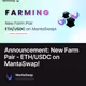 Announcement: New Farm Pair - ETH/USDC on MantaSwap!
