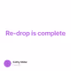 Re-drop is complete