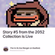 Story #5 from the 2052 Collection is Live