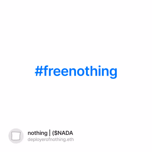 #freenothing