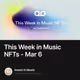 This Week in Music NFTs - Mar 6