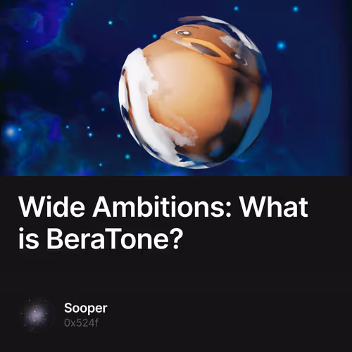 Wide Ambitions: What is BeraTone?