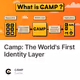 Camp: The World's First Identity Layer