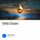 'ENS Chain'