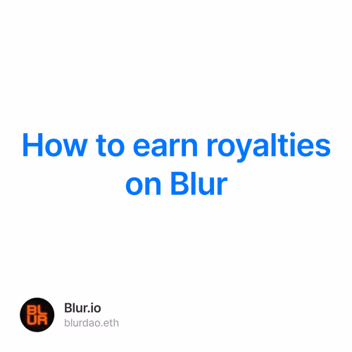 How to earn royalties on Blur