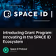 Introducing Grant Program: Innovating in the SPACE ID Ecosystem