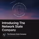 Introducing The Network State Company