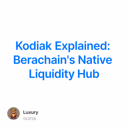 Kodiak Explained: Berachain's Native Liquidity Hub