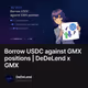 Borrow USDC against GMX positions | DeDeLend x GMX