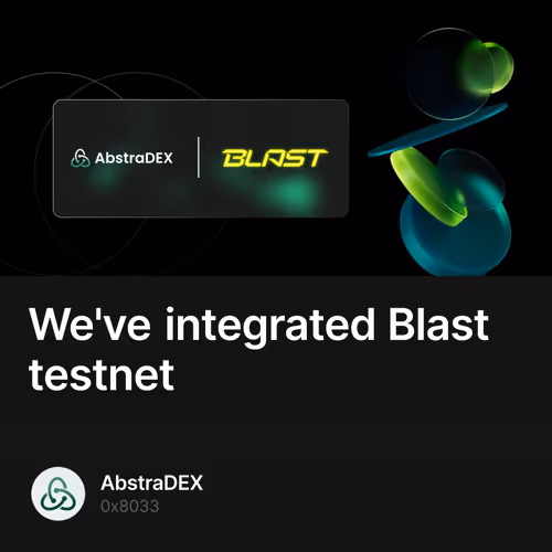 We've integrated Blast testnet