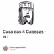 Casa das 4 Cabeças - en