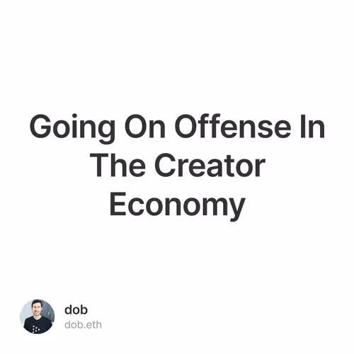 Going On Offense In The Creator Economy