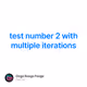 test number 2 with multiple iterations