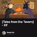 Tales from the Tavern - Elf