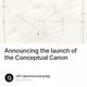 Announcing the launch of the Conceptual Canon