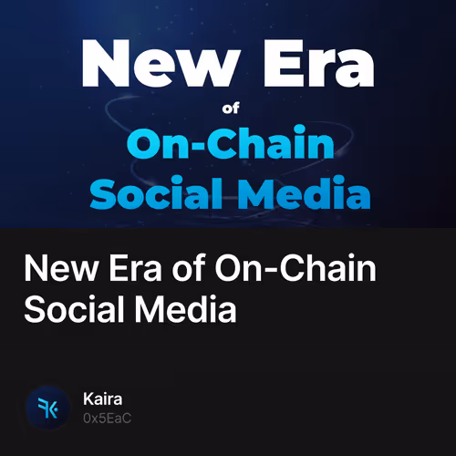 New Era of On-Chain Social Media