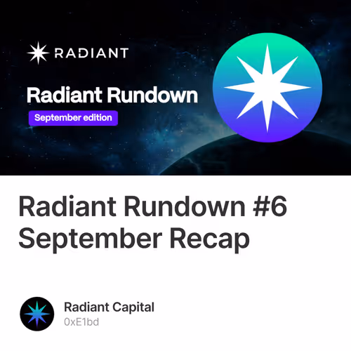 Radiant Rundown #6 September Recap