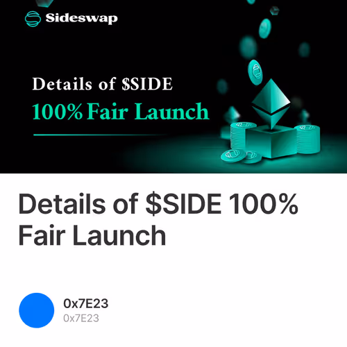 Details of $SIDE 100% Fair Launch