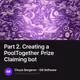 Part 2. Creating a PoolTogether Prize Claiming bot