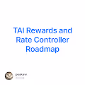 TAI Rewards and Rate Controller Roadmap