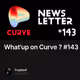 What'up on Curve ? #143