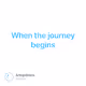 When the journey begins