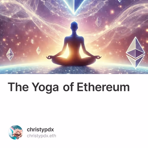 The Yoga of Ethereum