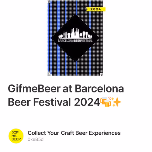 GifmeBeer at Barcelona Beer Festival 2024🍻✨
