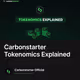 Carbonstarter Tokenomics Explained