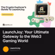 LaunchJoy: Your Ultimate Gateway to the Web3 Gaming World