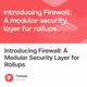 Introducing Firewall: A Modular Security Layer for Rollups