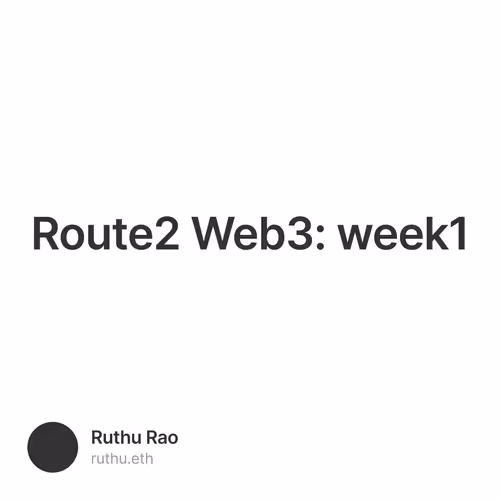 Route2 Web3: week1