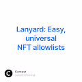 Lanyard Easy universal NFT allowlists