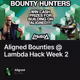 Aligned Bounties @ Lambda Hack Week 2