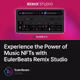 Experience the Power of Music NFTs with EulerBeats Remix Studio